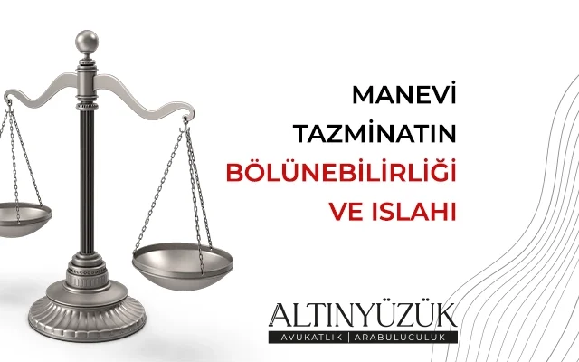 Altınyüzük - Manevi Tazminatİ