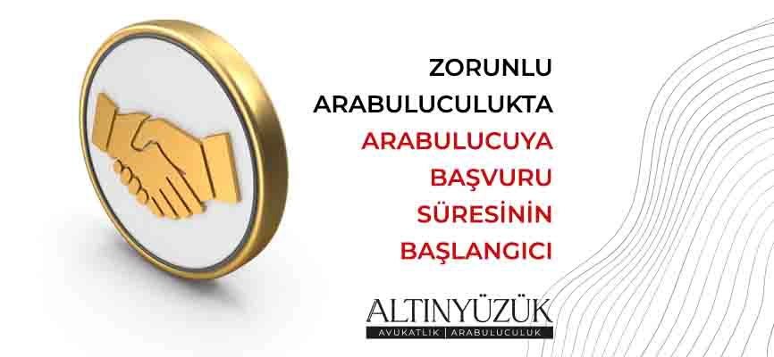 Altınyüzük - Zorunlu Arabuluculuk WEB